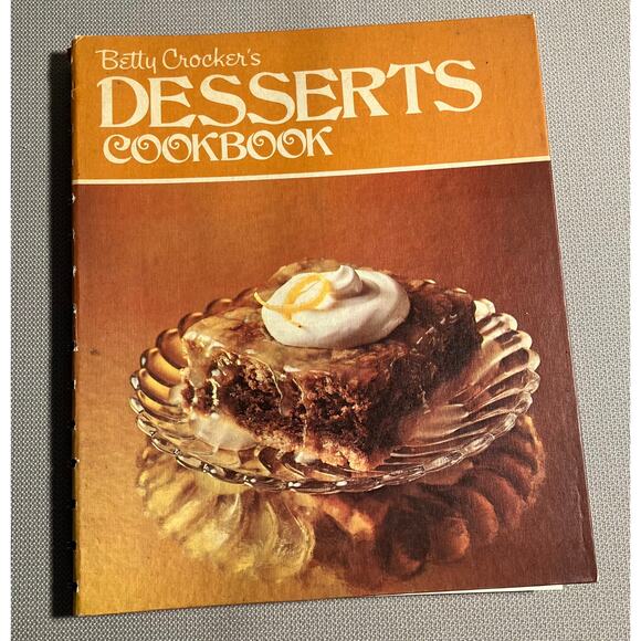 Vintage Betty Crocker Desserts Cookbook 1974 10 1/4 x 8 3/4” - Picture 1 of 7